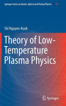 Theory of Low-Temperature Plasma Physics