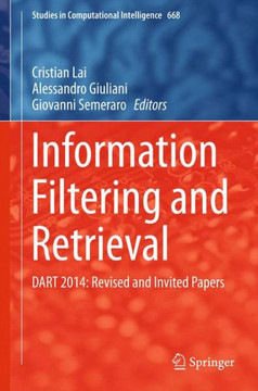 Information Filtering and Retrieval: Dart 2014: Revised and Invited Papers