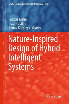 Nature-Inspired Design of Hybrid Intelligent Systems