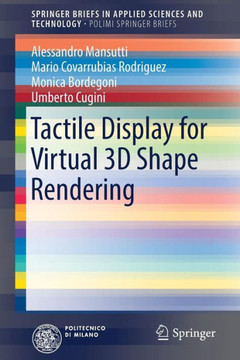 Tactile Display for Virtual 3D Shape Rendering