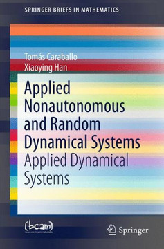 Applied Nonautonomous and Random Dynamical Systems: Applied Dynamical Systems