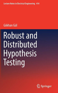 Robust and Distributed Hypothesis Testing