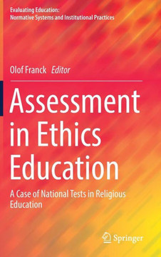 Assessment in Ethics Education: A Case of National Tests in Religious Education