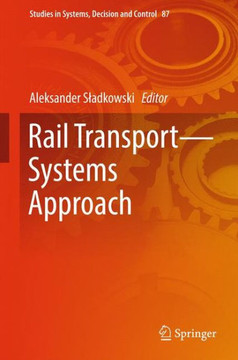 Rail Transport--Systems Approach