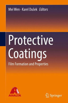 Protective Coatings: Film Formation and Properties