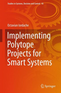 Implementing Polytope Projects for Smart Systems