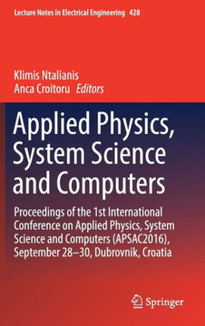 Applied Physics, System Science and Computers: Proceedings of the 1st International Conference on Applied Physics, System Science and Computers (Apsac