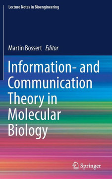 Information- And Communication Theory in Molecular Biology