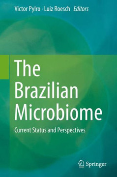 The Brazilian Microbiome: Current Status and Perspectives