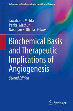 Biochemical Basis and Therapeutic Implications of Angiogenesis