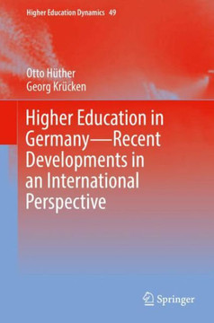 Higher Education in Germany--Recent Developments in an International Perspective