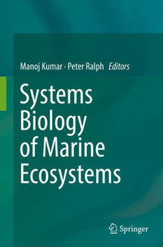 Systems Biology of Marine Ecosystems Systems Biology of Marine Ecosystems