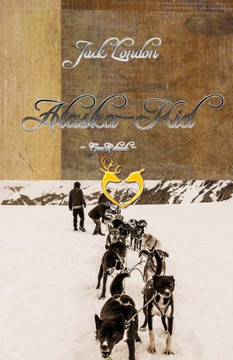 Alaska-Kid - Großdruck (German Edition)