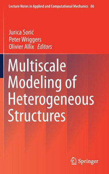 Multiscale Modeling of Heterogeneous Structures