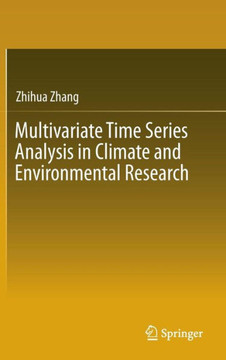 Multivariate Time Series Analysis in Climate and Environmental Research