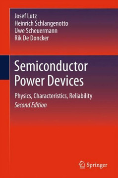 Semiconductor Power Devices: Physics, Characteristics, Reliability