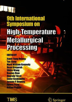 9th International Symposium on High-Temperature Metallurgical Processing