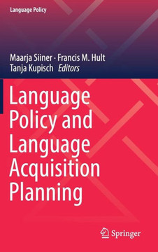 Language Policy and Language Acquisition Planning