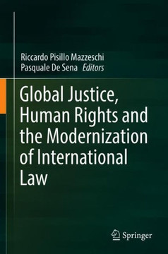 Global Justice, Human Rights and the Modernization of International Law