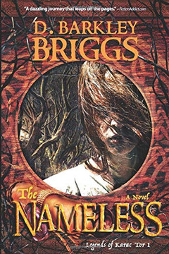The Nameless: * 10th Anniversary Edition * (Legends of Karac Tor) The Nameless: * 10th Anniversary Edition * (Legends of Karac Tor)