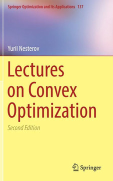 Lectures on Convex Optimization