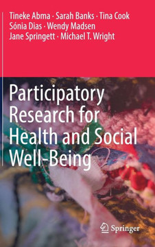 Participatory Research for Health and Social Well-Being