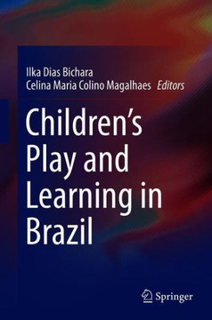 Children's Play and Learning in Brazil