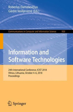 Information and Software Technologies: 24th International Conference, Icist 2018, Vilnius, Lithuania, October 4-6, 2018, Proceedings