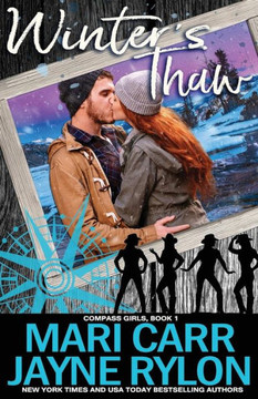 Winter'S Thaw (Compass Girls)