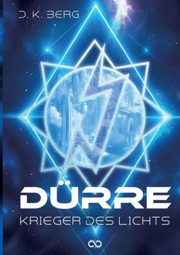 D?rre: Krieger des Lichts