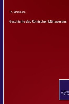 Geschichte des R?mischen M?nzwesens