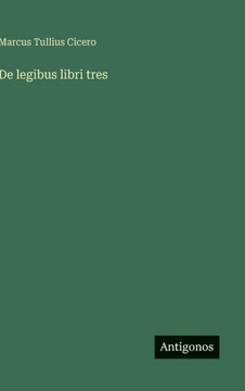 De legibus libri tres De legibus libri tres