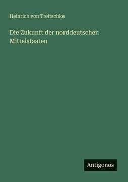 Die Zukunft der norddeutschen Mittelstaaten