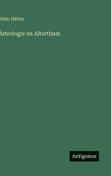 Astrologie im Alterthum