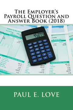 The Employer'S Payroll Question And Answer The Employer'S Payroll Question And Answer