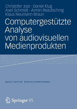 Computergest?tzte Analyse Von Audiovisuellen Medienprodukten