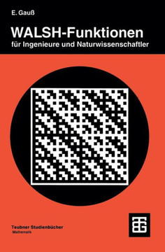 Walsh-Funktionen F?r Ingenieure Und Naturwissenschaftler