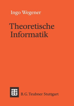 Theoretische Informatik: Eine Algorithmenorientierte Einf?hrung Theoretische Informatik: Eine Algorithmenorientierte Einf?hrung