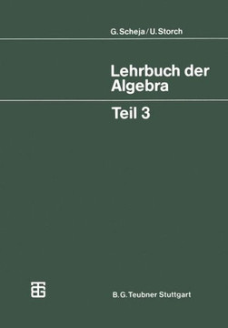 Lehrbuch Der Algebra: Unter Einschlu? Der Linearen Algebra