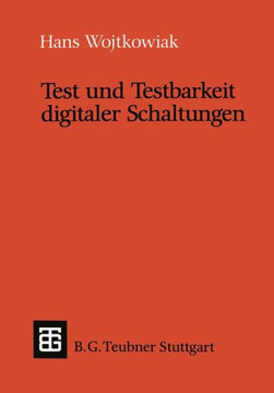 Test Und Testbarkeit Digitaler Schaltungen