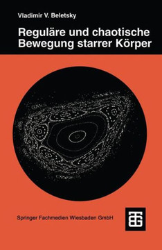Regul?re Und Chaotische Bewegung Starrer K?rper