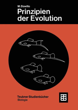 Prinzipien Der Evolution: Phylogenetik Und Systematik