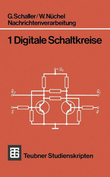 Nachrichtenverarbeitung: Digitale Schaltkreise