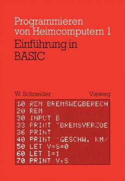 Einf?hrung in Basic: Mit Zahlreichen Beispielen Und 10 Vollst?ndigen Programmen
