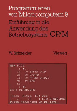 Einf?hrung in Die Anwendung Des Betriebssystems Cp/M