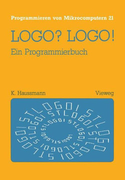 Logo? Logo!: Ein Programmierbuch