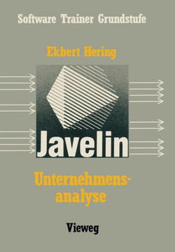 Unternehmensanalyse Mit Javelin: Eine Einf?hrung Mit Fallbeispielen