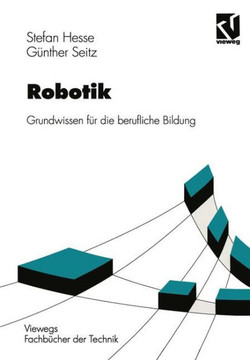 Robotik: Grundwissen F?r Die Berufliche Bildung