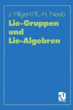 Lie-Gruppen Und Lie-Algebren Lie-Gruppen Und Lie-Algebren
