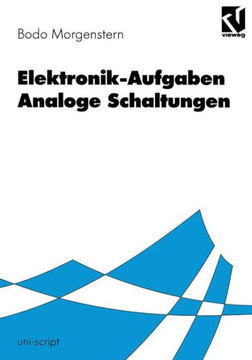 Elektronik-Aufgaben Analoge Schaltungen: Analoge Schaltungen